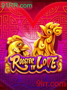 Descubra o Fascinante Mundo de RoosterInLove: O Jogo Revolucionário de 91RR.com