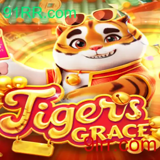 Descubra o Mundo de TigersGrace: O Novo Jogo Empolgante no 91RR.com